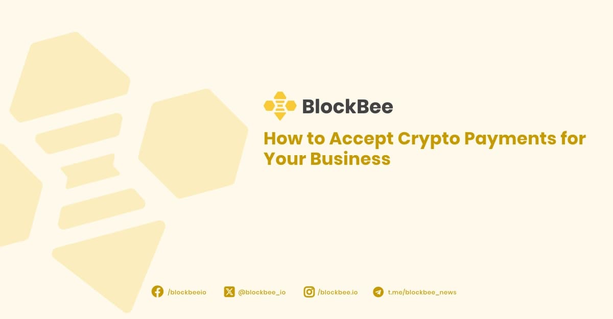How to Accept Crypto Payments for Your Business
