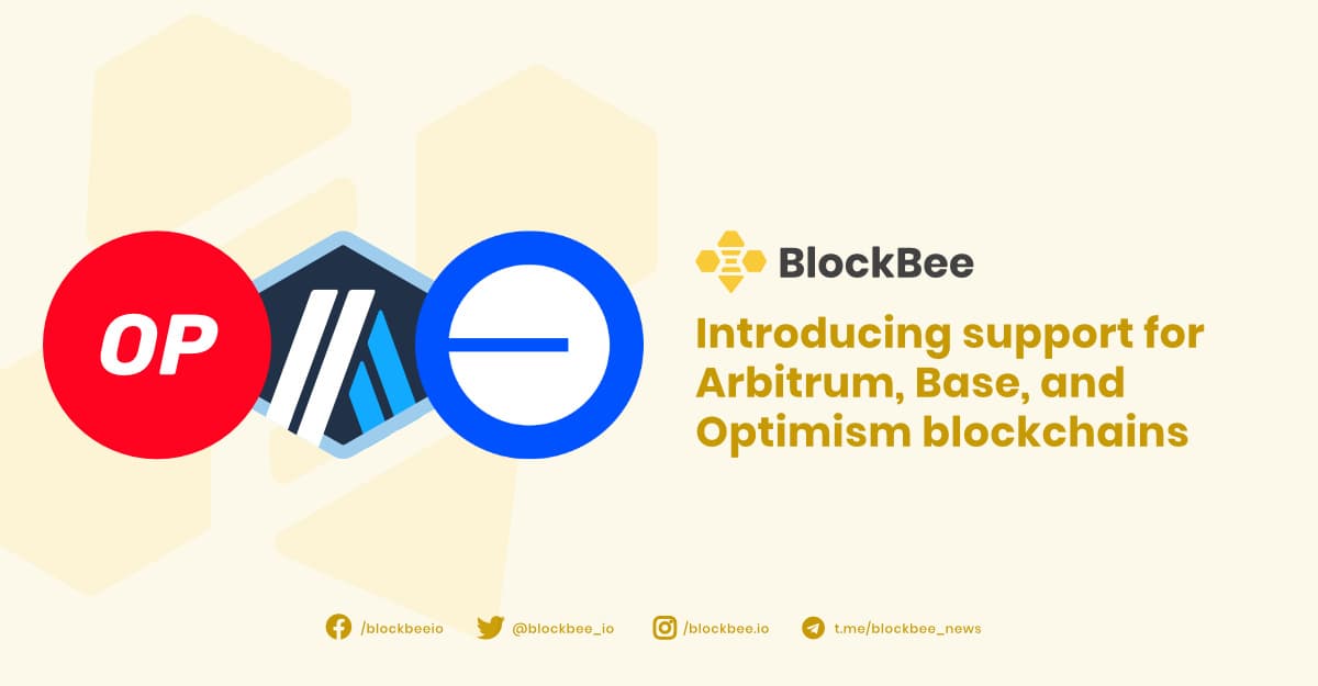Introducing support for Arbitrum, Base, and Optimism blockchains