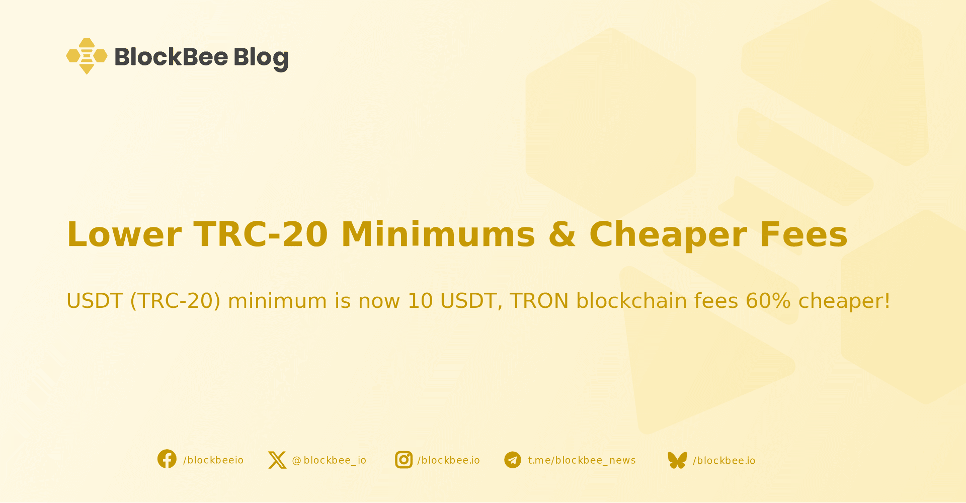 Lower TRC-20 Minimums & Cheaper Fees