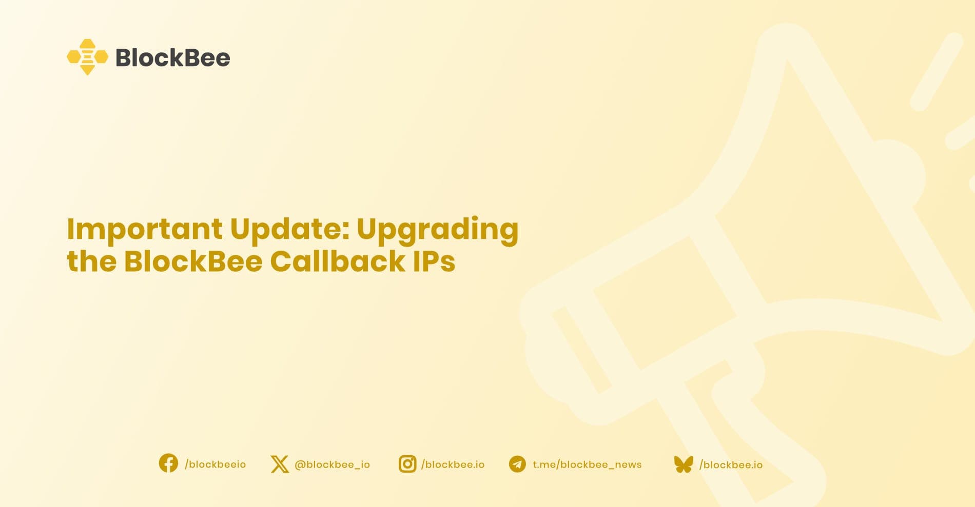 Important Update: Upgrading the BlockBee Callback IPs