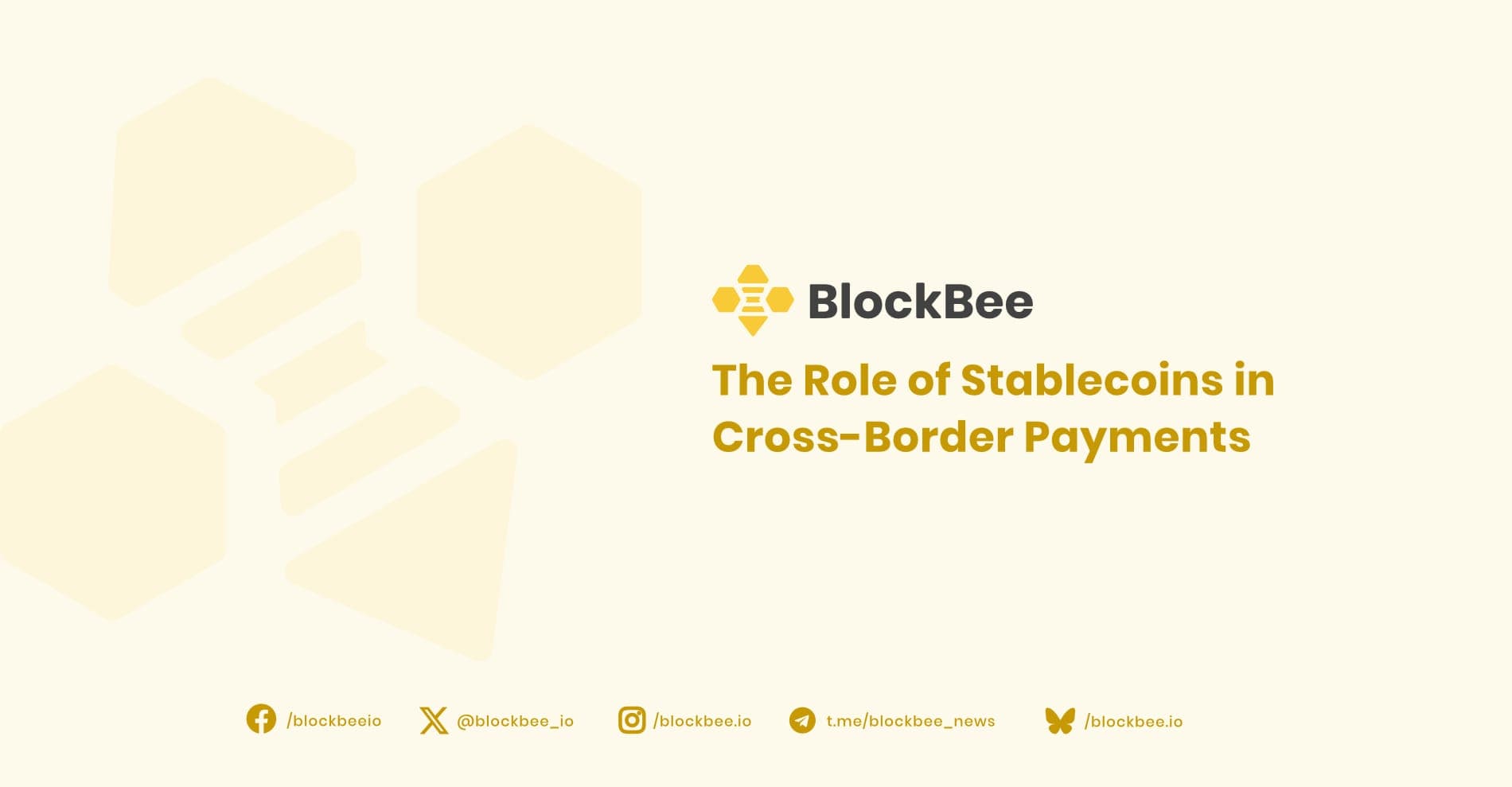 The Role of Stablecoins in Cross-Border Payments