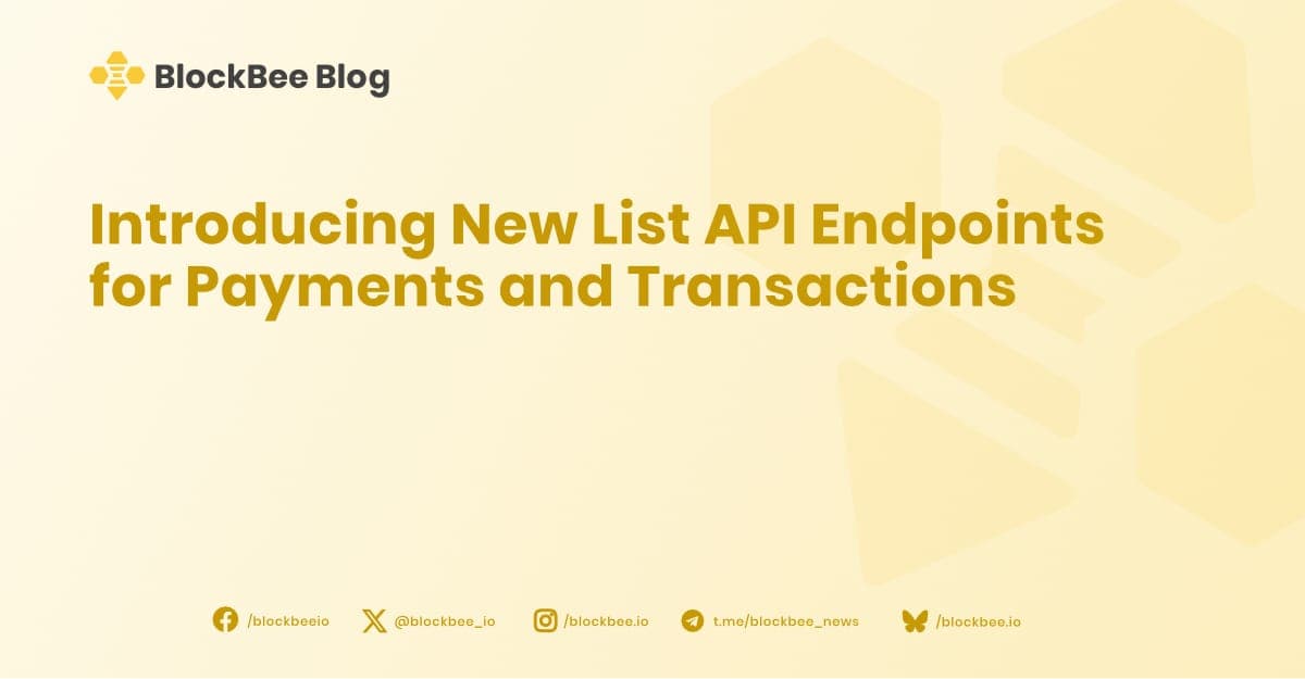 Introducing New List API Endpoints for Payments and Transactions