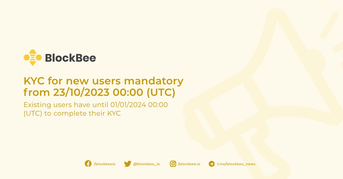 KYC for new users mandatory from 23/10/2023 00:00 (UTC)