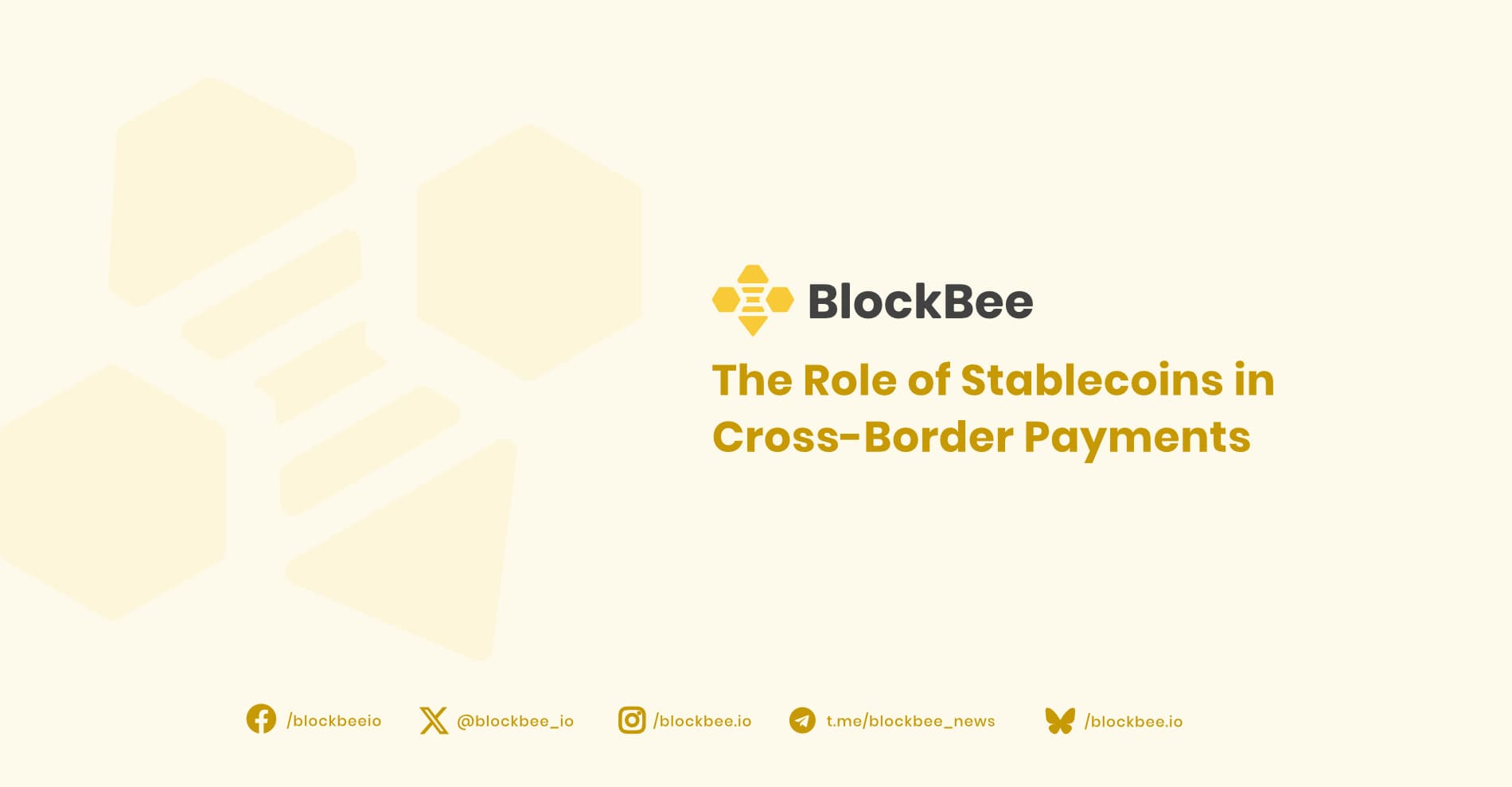 The Role of Stablecoins in Cross-Border Payments