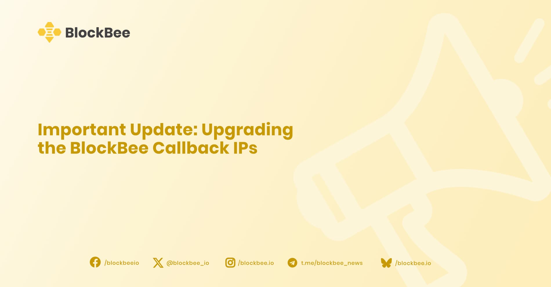 Important Update: Upgrading the BlockBee Callback IPs
