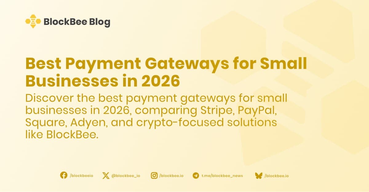 Best Payment Gateways for Small Businesses in 2026