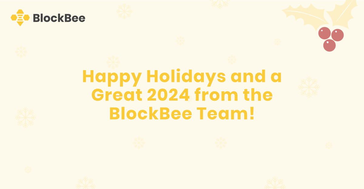 Happy Holidays and a Great 2024 from the BlockBee Team!